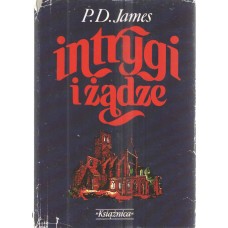 Intrygi i żądze